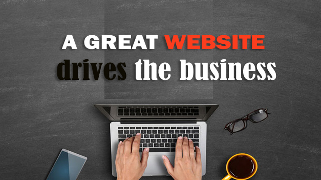 A Great Website Drives The Business