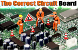 The Correct Circuit Board for the Job